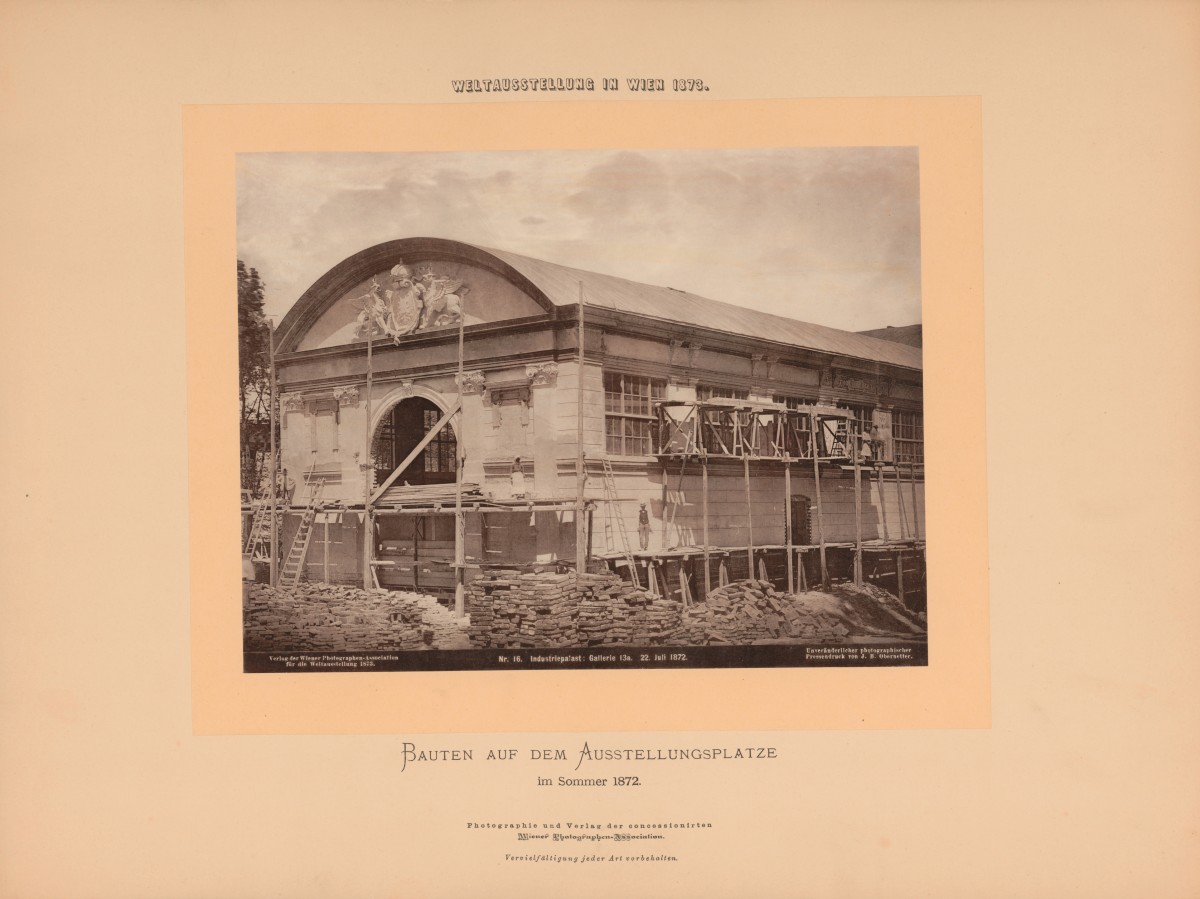 Bau des Industriepalastes, 22. 07. 1872
