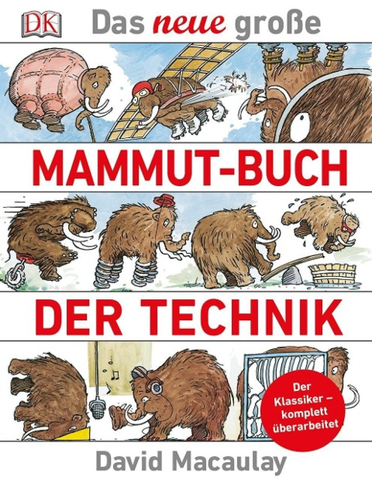 Das neue große Mammut-Buch der Technik